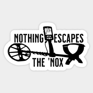 Nothing Escapes The 'Nox Sticker